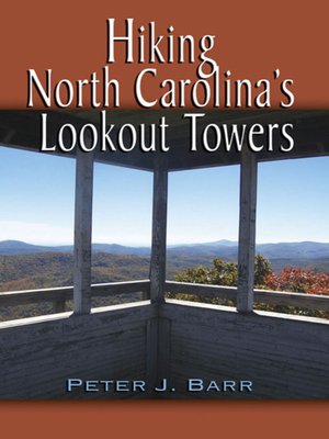cover image of Hiking North Carolina's Lookout Towers